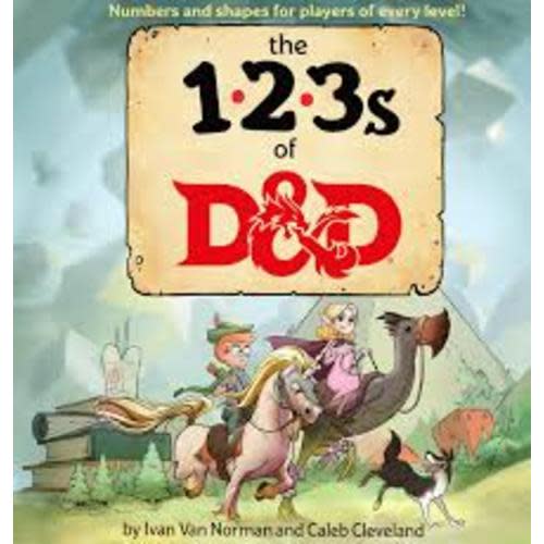123s of D&D (Dungeons & Dragons Children's Book) by Dungeons & Dragons, Ivan Van Norman, Hardcover | Barnes & Noble®