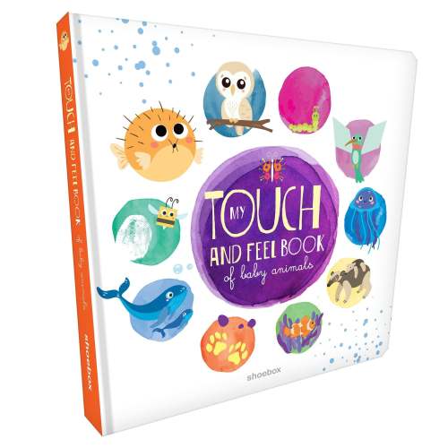 My touch and feel book of baby animals