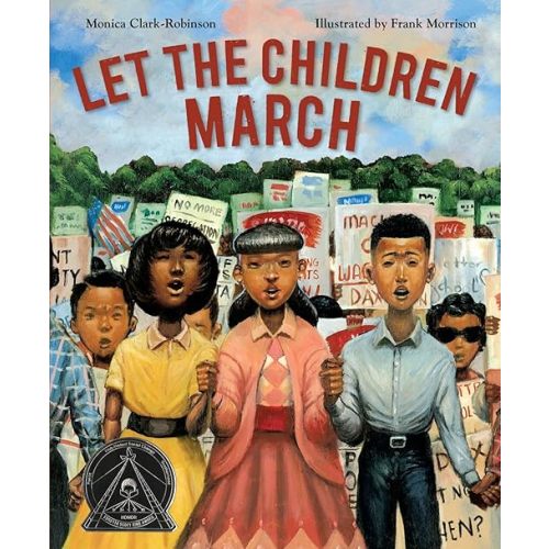 Let the Children March Hardcover – Picture Book, January 2, 2018