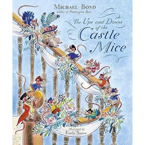 The Ups and Downs of the Castle Mice