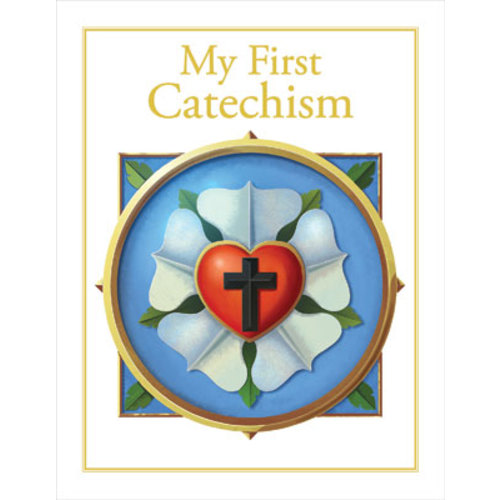 My First Catechism - Concordia Publishing House