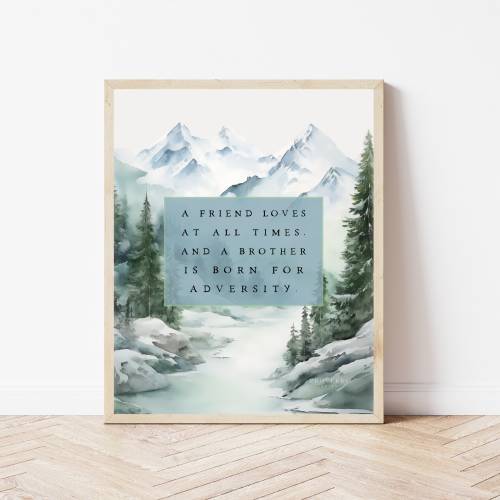 Proverbs 17, A Friend Loves At All Times, Christian Gift For Men, Brothers Bedroom Decor, Faith Poster Print, Bible Verse Wall Art Sign Him