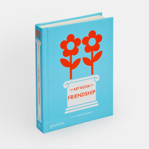 My Art Book of Friendship | Ages 3-5 | Store | Phaidon