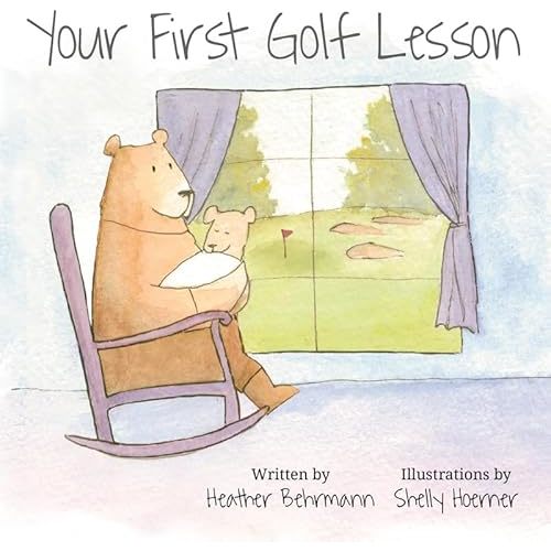 Your First Golf Lesson Board book – December 13, 2016