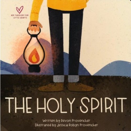 The Holy Spirit: Devon Provencher & Jessica Provencher(Illustrator): 9781433578861 - Christianbook.com