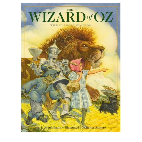 The Wizard of Oz Hardcover: The Classic Edition (Charles Santore Children's Classics)