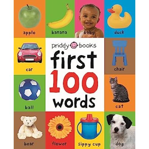 First 100 Words: A Padded Board Book