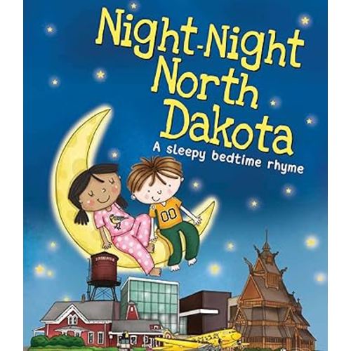 Night-Night North Dakota: A Sweet Goodnight Board Book for Kids and Toddlers