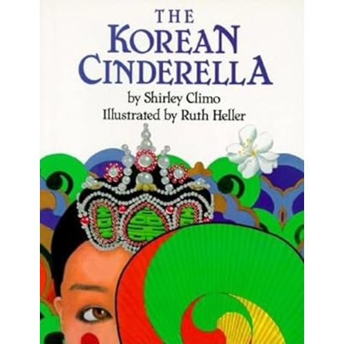 The Korean Cinderella (Trophy Picture Books (Paperback))