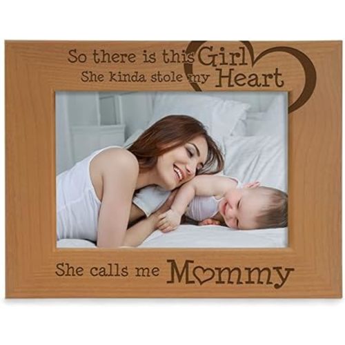 KATE POSH So There is This Girl She Calls me Mommy - Natural Engraved Wood Photo Frame - Mother and Daughter Gifts, Mother's Day, Best Mom Ever, New Baby, New Mom (5x7-Horizontal)
