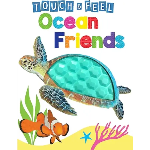 Ocean Friends - Touch and Feel Board Book - Sensory Board Book