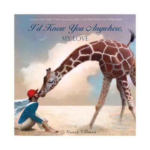 I'd Know You Anywhere My Love by Nancy Tilman (Board Book)