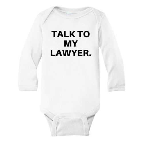 Cute Baby Onesie® Talk To My Lawyer Shirt Premium Custom Baby Clothes Unisex Baby Announcement Gift for Mom Newborn Outfit (Long Sleeve White, 3-6m)