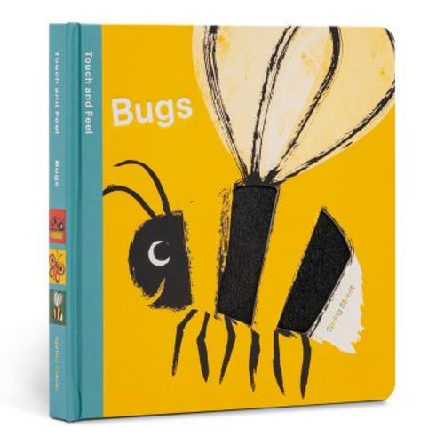 Spring Street Touch And Feel: Bugs - By Boxer Books (board Book)