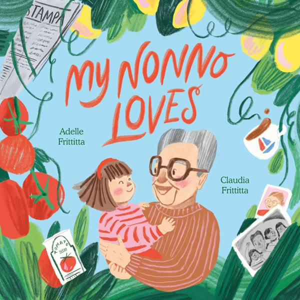 My Nonno Loves