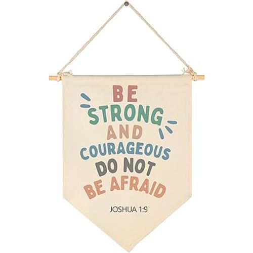 Christian Bible Verses Art-Scripture Flag Sign Gift for Baby Newborn Boys Girls Kids-Banner Wall Decor Gift for Nursery Bedroom Playroom Front Door-Baby Gift Shower-Be Strong and Courageous