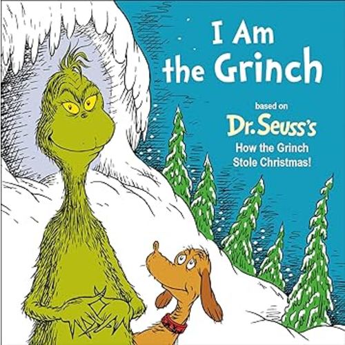 I Am the Grinch: Based on Dr. Seuss's How the Grinch Stole Christmas (Dr. Seuss's I Am Board Books)