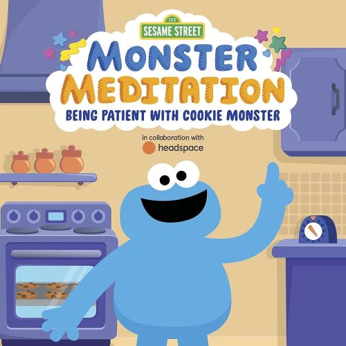 Being Patient with Cookie Monster: Sesame Street Monster Meditation in collaboration with Headspace