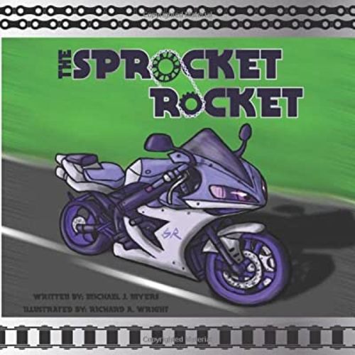 The Sprocket Rocket (MotorHead Garage Series)