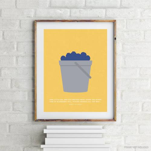 Blueberries for Sal Print - Robert McCloskey - Children's Book Quote Wall Art - Kid's Room Decor - Nursery Wall Art - Gift for Book Lover