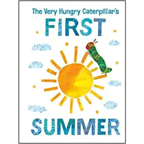 The Very Hungry Caterpillar's First Summer (The World of Eric Carle)