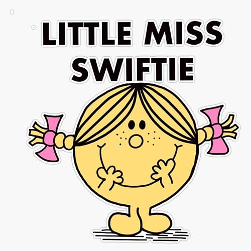 Little Miss Swiftie Sticker Vinyl Waterproof Sticker Decal Car Laptop Wall Window Bumper Sticker 5"