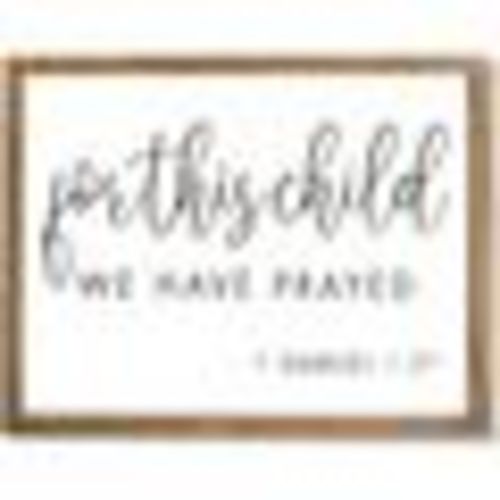 Farmlyn Creek Religious Wall Art, 1 Samuel 1 27 For This Child We Have Prayed, Home Wall Decor (15 x 11.75 In)
