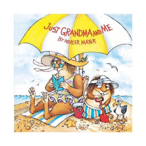 Just Grandma and Me (Little Critter) - (Mercer Mayer's Little Critter (Paperback)) by Mercer Mayer