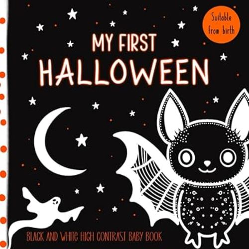 My First Halloween: High contrast baby book for new borns, full of halloween images