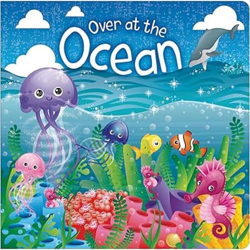 Over At The Ocean - Kids Books - Childrens Books - Toddler Books by Page Publications