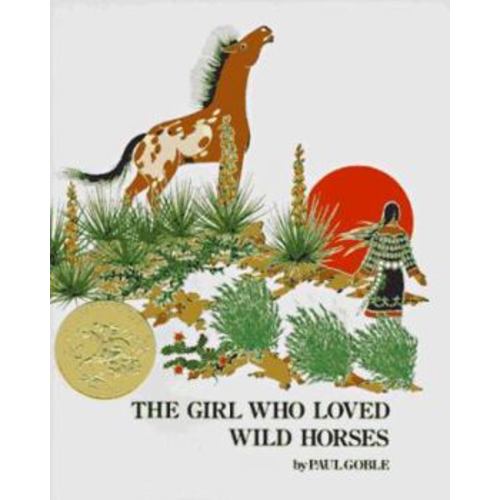 The Girl Who Loved Wild Horses book by Paul Goble