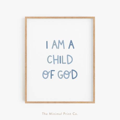 Child of God, Nursery Bible Verse, Blue Nursery Wall Art, Christian Nursery Decor, Nursery Scripture, Blue Nursery Decor, Baby Boy Nursery