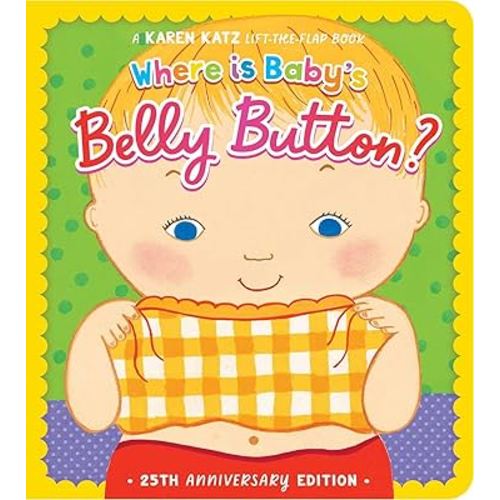 Where Is Baby's Belly Button?: 25th Anniversary Edition