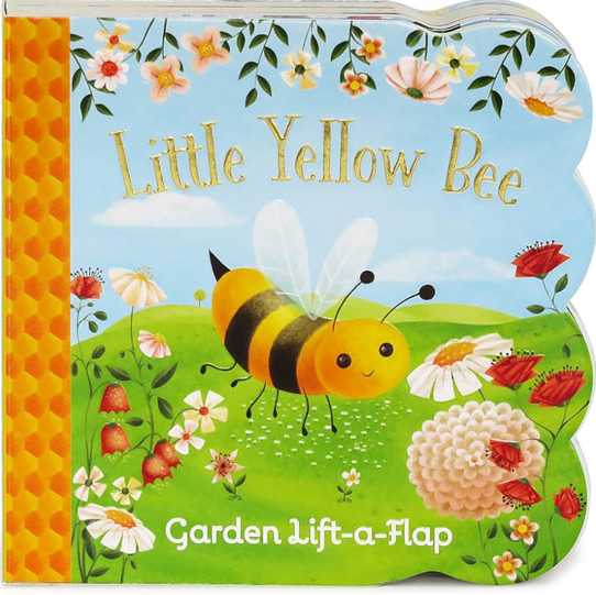 Little Yellow Bee Chunky Lift-a-Flap Board Book (Babies Love)