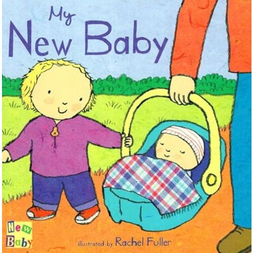 My New Baby Board book – January 9, 2019