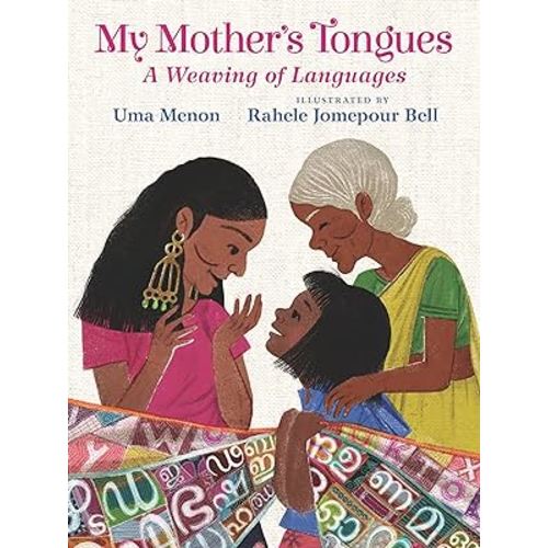 My Mother's Tongues: A Weaving of Languages