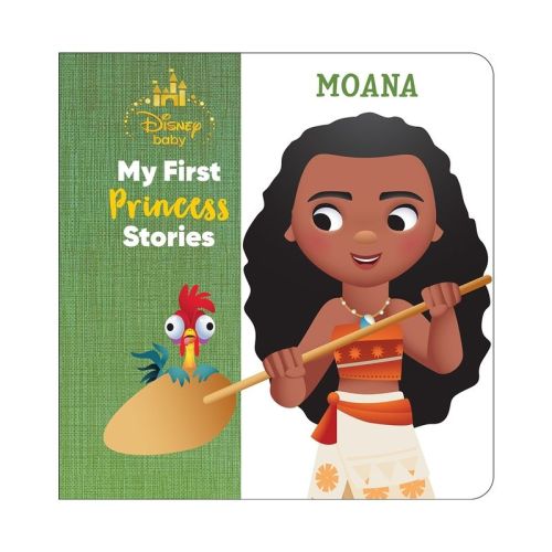 Disney Baby: My First Princess Stories Moana - By Nicola Deschamps (hardcover)
