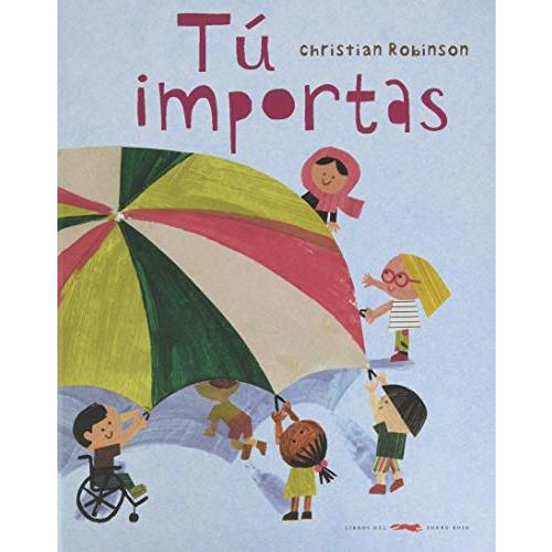 Tú importas (Spanish Edition)