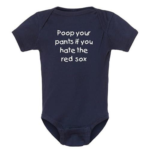 Campus Originals Poop Your Pants if You Hate the Red Sox Funny Yankees Fan Baby Bodysuit