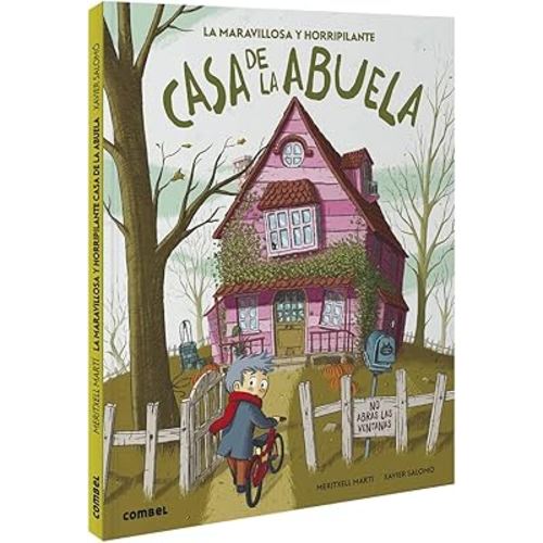 La maravillosa y horripilante casa de la abuela (Spanish Edition)