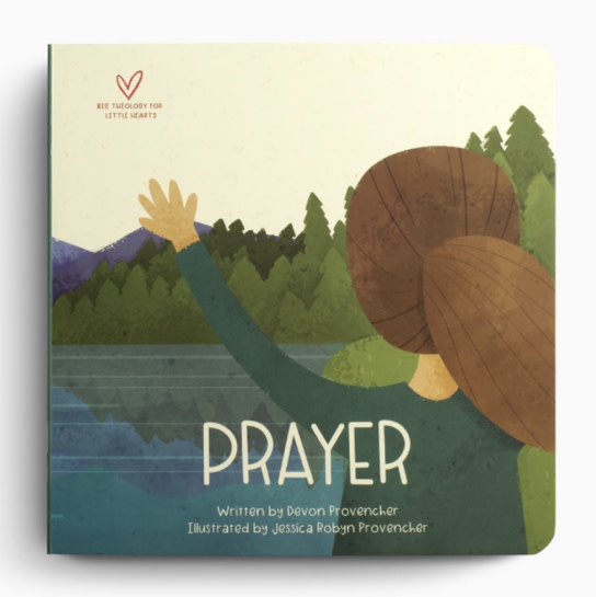 Prayer | Crossway