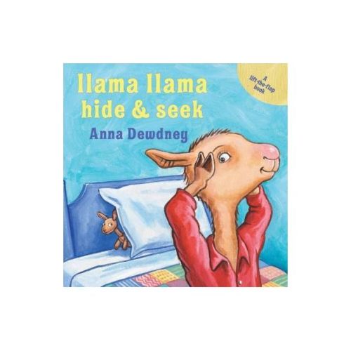 Llama Llama Hide & Seek - by Anna Dewdney (Board Book)