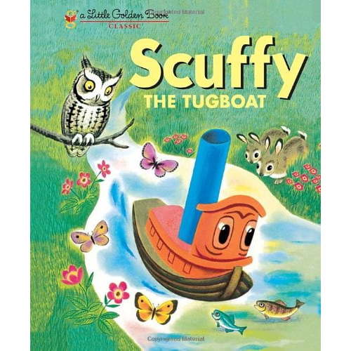 Scuffy the Tugboat Binding: Hardcover