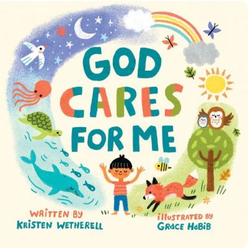 God Cares For Me - (for The Bible Tells Me So) By Kristen Wetherell (board Book)