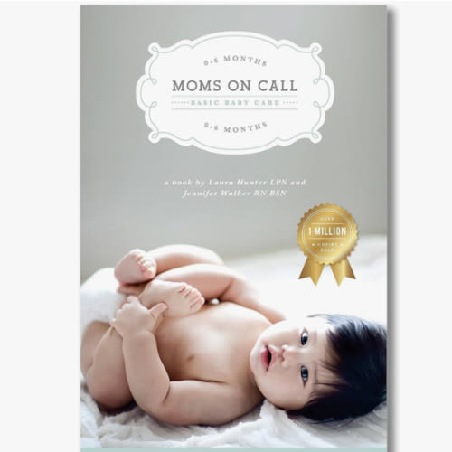 Moms on Call | Basic Baby Care 0-6 Months | Parenting Book 1 of 3