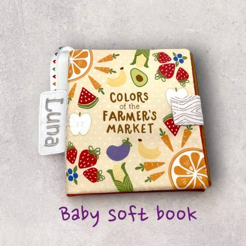 Personalized baby soft book of colors, sensory toys cloth book, 1st birthday gifts, farmers market fruits and veggies