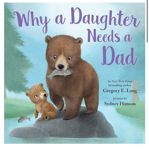 Why a Daughter Needs a Dad: Celebrate Your Father Daughter Bond this Christmas with this Special Picture Book! (Always in My Heart)