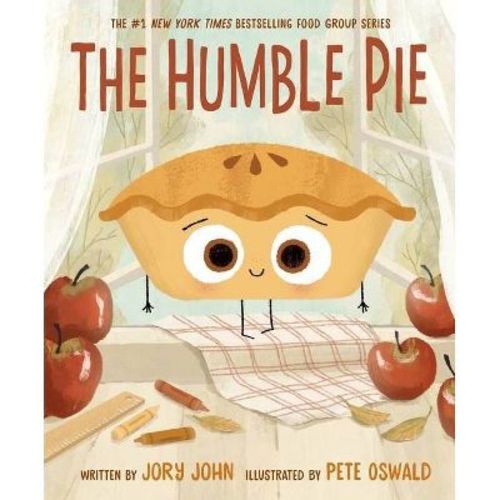The Humble Pie - by Jory John (Hardcover)