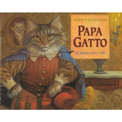 Papa Gatto: An Italian Fairy Tale