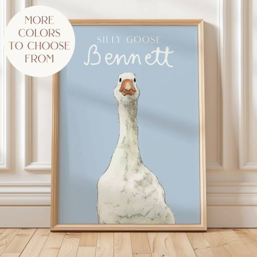 Goose Theme Nursery Custom Name Nursery Print Silly Goose Wall Art Personalized Boy Room Decor Cottagecore Nursery Playroom Wall Art Prints